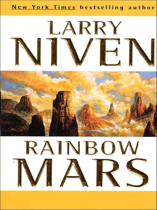 Title details for Rainbow Mars by Larry Niven - Available